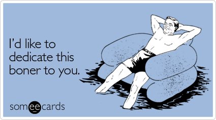 dedicate-boner-valentines-day-ecard-someecards.jpg