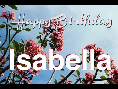 Happy Birthday Isabella Gif