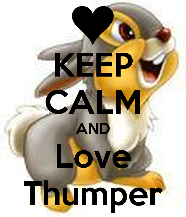 keep-calm-and-love-thumper-2.png